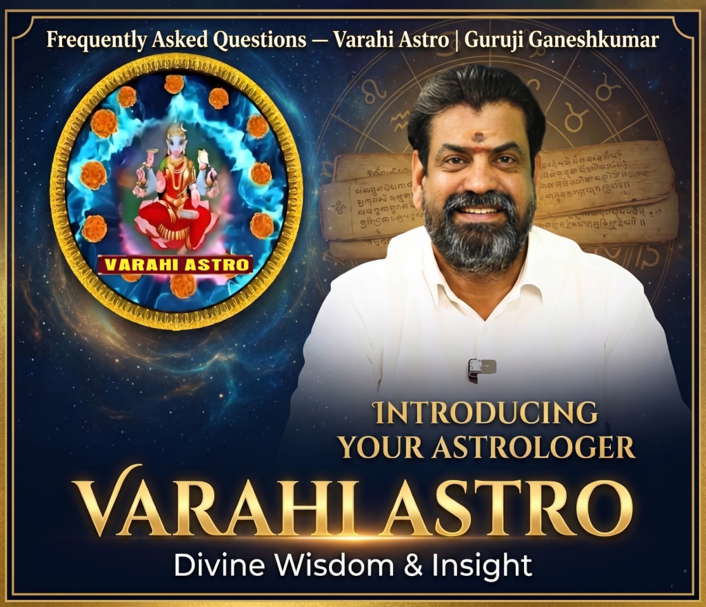 Astrology FAQ | Varahi Astro | Guruji Ganeshkumar